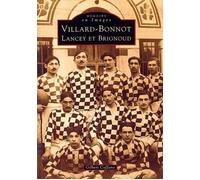 Villard-Bonnot - Tome I