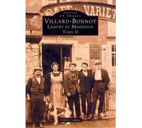 Villard-Bonnot - Tome II
