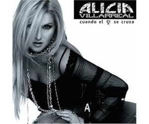Villarreal, Alicia - Cuando El Corazon Se Cruza