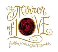 Villarrubia, Jose - The Mirror of Love