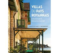 Villas du pays Royannais (Côte de beauté-Presqu'île d'Arvert)