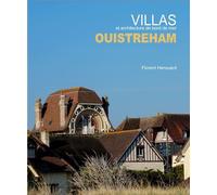 Villas et architecture de bord de mer. Ouistreham - Florent Herouard - Entresol Eds - broché - Beau livre