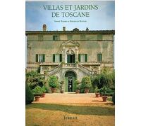 Villas Et Jardins De Toscane