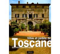 Villas Et Jardins De Toscane