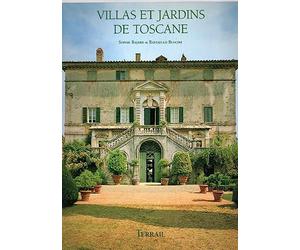 Villas et jardins de Toscane