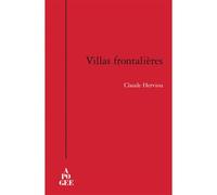 Villas frontalieres - Claude Herviou - Apogee - broché - Roman
