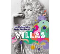 Villas - Iza Michalewicz, Jerzy Danilewicz (Biografien auf Polnisch)