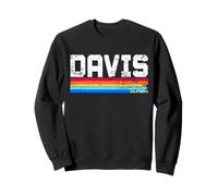 Ville de Davis, Ville de Californie, Ville Natale de Davis, Maison de Davis Sweatshirt