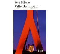 René Belletto – Ville de la peur – Roman – Poche – Gallimard