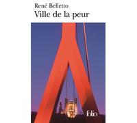 René Belletto – Ville de la peur – Roman – Poche – Gallimard