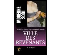 Ville des Revenants: Ou les Attentats du 11 septembre 2001