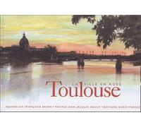 VILLE EN ROSE TOULOUSE (LA)