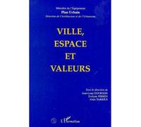 Ville, espace et valeurs - Jean-Loup Gourdon - L'harmattan - broché - Livre