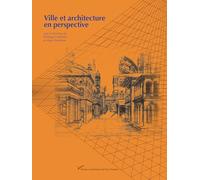 Ville et architecture en perspective