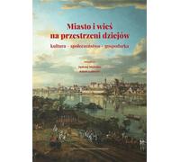 Ville et campagne au fil de l'histoire