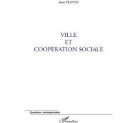 Ville et coopération sociale Alain Penven (Auteur)