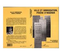 Dan Bechmann – Ville et immigration, prière d'insérer – L'Harmattan – Livre