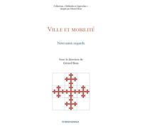 Ville et mobilité - Nouveaux regards
