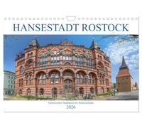 Ville hanséatique de Rostock Centre historique de la ville jusqu'à Warnemünde, Version française (Calendrier mural 2026 DIN A4 portrait), Calendrier CALVENDO mensuel