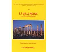 Ville neuve - une idée de l'Antiquité? - Jean-Louis Huot - Errance - Livre