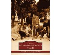 Villefranche-de-Lauragais - Tome II