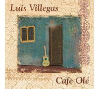 Luis Villegas – Cafe Ole – Import (DOMO)