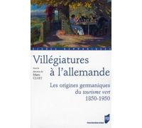 Villegiatures a l allemande