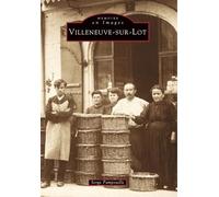 S. Pampuille – Villeneuve-sur-Lot – Monographie – broché