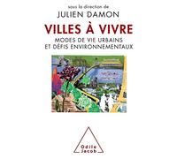 Villes à vivre: Modes de vie urbains et défis environnementaux