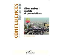 Villes arabes : conflits et protestations - Karine Bennafla - L'harmattan - broché - Revue