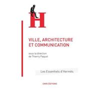 Villes, architecture, communication