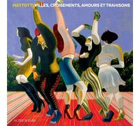 Villes, croisements, amours et trahisons - Lorenzo Mattotti - Actes Sud Bd - cartonné - Bande dessinée