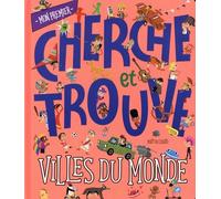 MON PREMIER CHERCHE ET TROUVE - VILLES DU MONDE