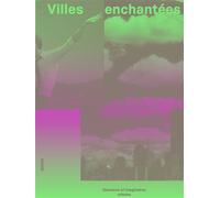 Villes enchantées Chansons et imaginaires géographiques - Raphaël Pieroni - Georg - broché - Beau livre