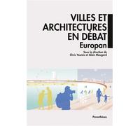 Villes et architectures en débat - Europan - Chris Younès - Parentheses Eds - broché - Essai