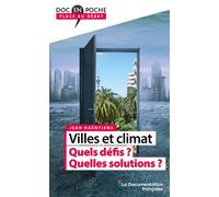 Villes et climat : Quels défis ? Quelles solutions ? - La Documentation Française - Documentation Francaise - broché - Essai