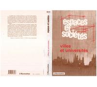 Villes et universites Tome 80 - Espaces Et Societes - L'harmattan - broché - Livre
