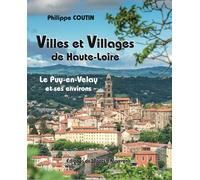 Villes Et Villages De Haute-Loire - Le Puy-En-Velay