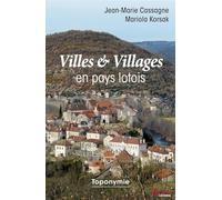 Villes et villages en pays lotois