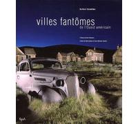 Villes fantômes de l'Ouest américain