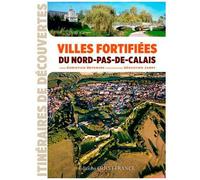 Villes Fortifiées Du Nord-Pas-De-Calais