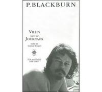 Villes suivi de journaux Paul Blackburn (Auteur), Stéphane Bouquet (Traduction)