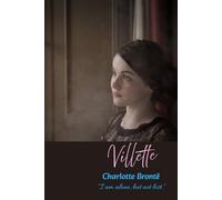 Villette: “I am alone, but not lost.”