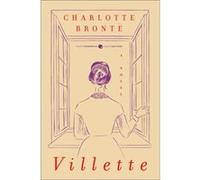 Villette (Paperback) Charlotte Bronte, Mallory Ortberg (Auteur)