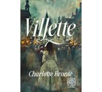 Villette: Rebirth Special Edition | Annotated