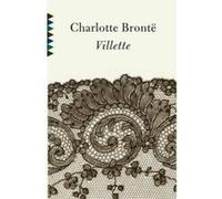 Villette, Vintage Classics Charlotte Bronte (Auteur)