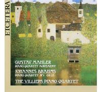 Villiers Piano Quart - Brahms/Mahler;Piano Quartet