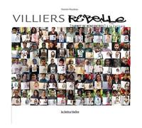 Villiers Rebelle - (Carnet De Rencontres) À La Cerisaie