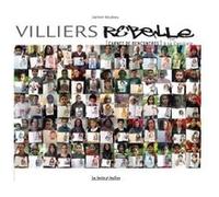 Villiers rebelle Damien Roudeau (Dessinateur), Damien Roudeau (Auteur)
