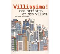 Villissima ! - Des Artistes Et Des Villes